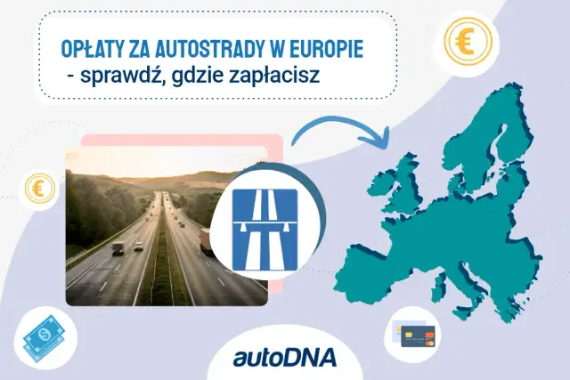 Jakie autostrady e-TOLL? Sprawdź, gdzie zapłacisz za przejazd