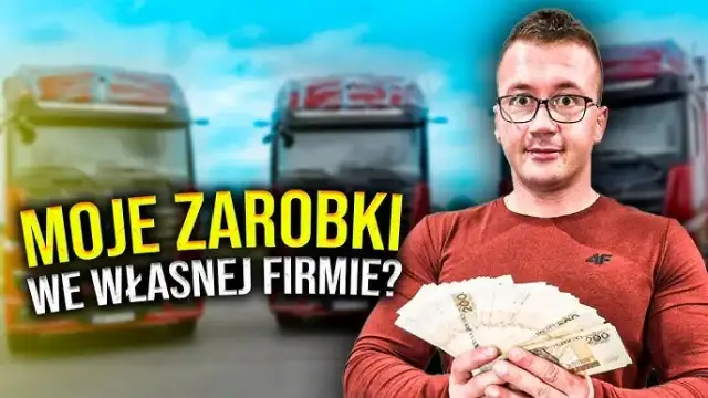 Ile można zarobić na własnej firmie transportowej? Zaskakujące fakty
