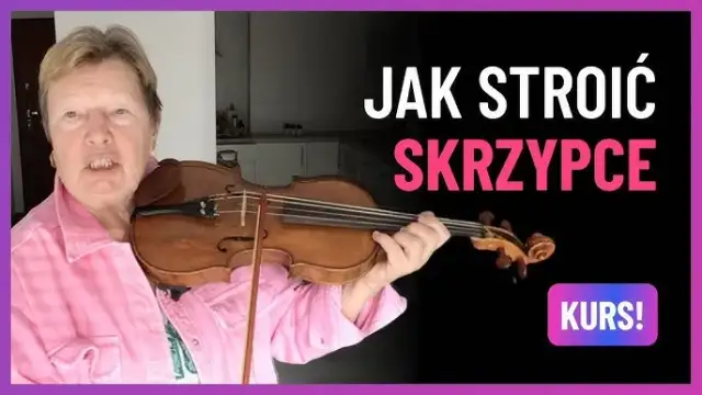 Jak nastroić skrzypce? Kompletny przewodnik dla początkujących