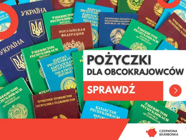 Pożyczki dla obcokrajowców - Jakie są dostępne opcje pożyczek online dla obcokrajowców?
