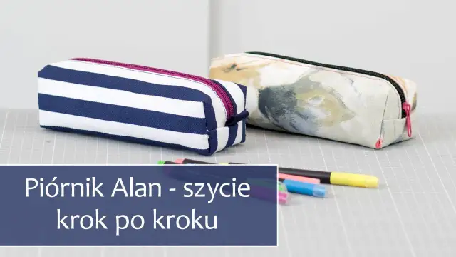 Jak uszyć piórnik w prosty sposób – krok po kroku dla każdego