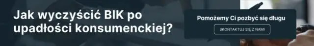 Jak wyczyścić BIK po upadłości konsumenckiej i odzyskać spokój finansowy