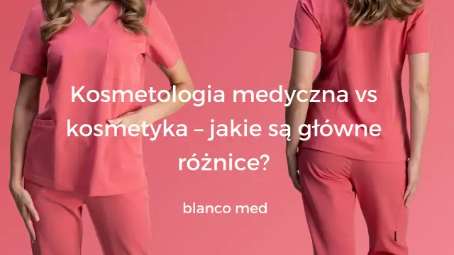 Kosmetologia medyczna co to? Poznaj jej zalety i różnice z estetyką