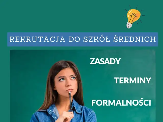 Do kiedy trwa rekrutacja do szkół średnich – terminy i ważne porady