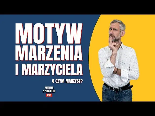 Motyw marzyciela w literaturze: znaczenie, przykłady i konsekwencje