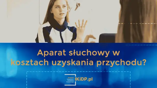 Kto może odliczyć aparat słuchowy od podatku i uniknąć kosztów?
