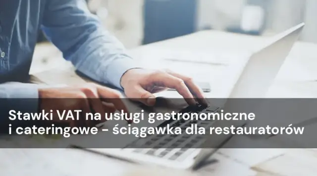 Catering jaka stawka VAT? Poznaj kluczowe stawki i wyjątki