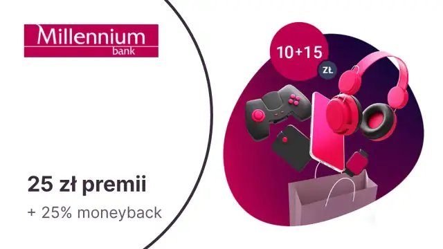 Bank Millennium oferuje 25 zł premii i 25% moneyback. Zastanawiasz się, ile to millenium? To szansa na gadżety!