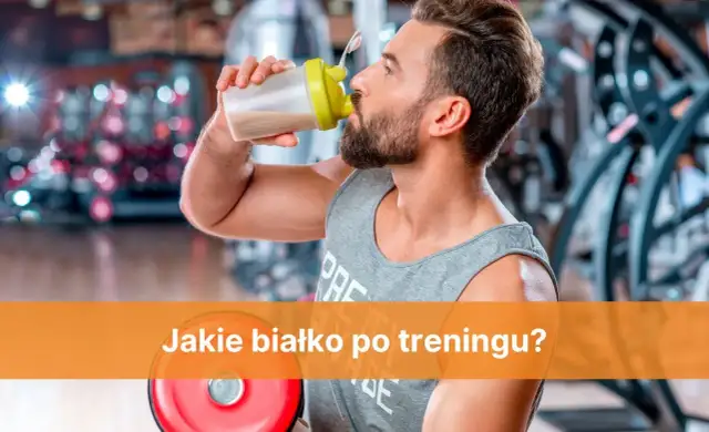Maksymalizuj efekty! Białko po treningu: ile, kiedy, jakie wybrać?