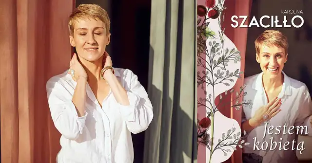 Karolina Szaciłło kiedyś: trudna droga do akceptacji siebie