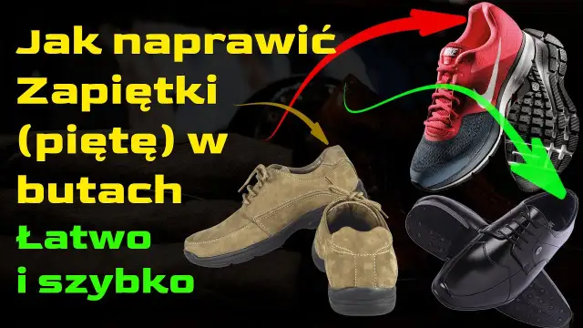 Przetarte buty? Napraw je sam! Kompletny poradnik krok po kroku