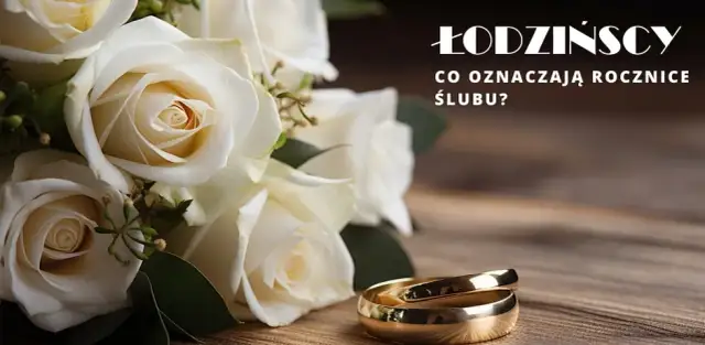 Co oznaczają rocznice ślubu? Odkryj ich znaczenie i tradycje