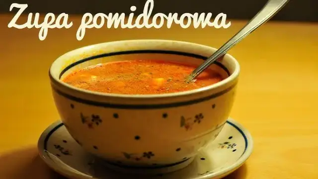 Jak ugotować dobrą zupę pomidorową - proste przepisy i porady