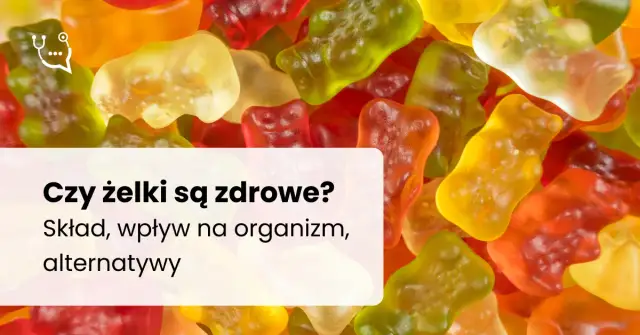 Czy żelki Haribo są zdrowe? Analiza składu i wpływ na zdrowie