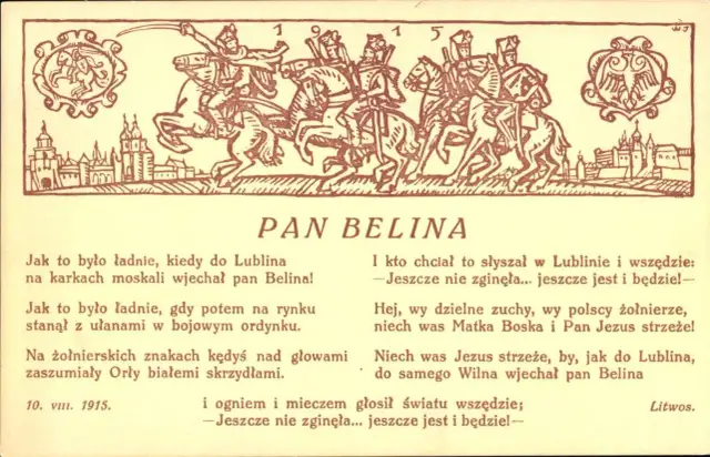 Pan Belina, polski żołnierz, wjeżdża na koniu do Lublina. Wiersz opiewa jego odwagę i niezłomność.