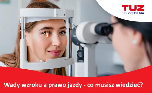 Wada wzroku a prawo jazdy: co musisz wiedzieć o wymaganiach?