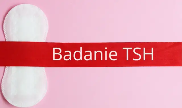 Czy podczas okresu można robić badanie TSH? Odpowiedzi na wątpliwości