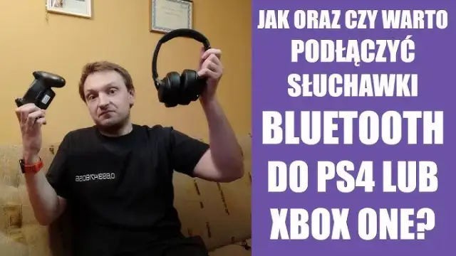 Jak podłączyć słuchawki bluetooth do ps4 bez problemów z kompatybilnością