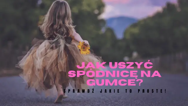 Dziewczynka w tiulowej spódniczce trzyma słonecznik. Dowiedz się, jak uszyć spódniczkę na gumce dla dziewczynki.