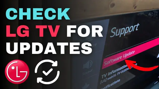 Jak zaktualizować TV LG? Aktualizacja webOS krok po kroku