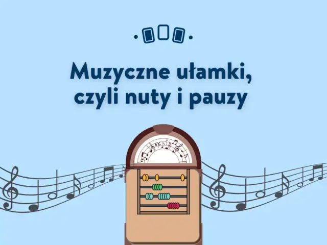 Muzyka w matematyce: jak dźwięki mogą ułatwić naukę liczenia