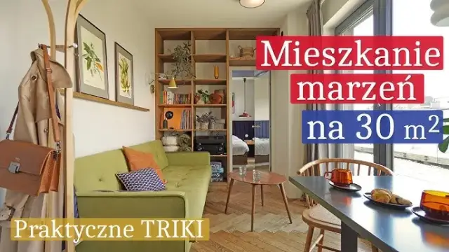 Jak urządzić mieszkanie 30 m²? Poradnik krok po kroku