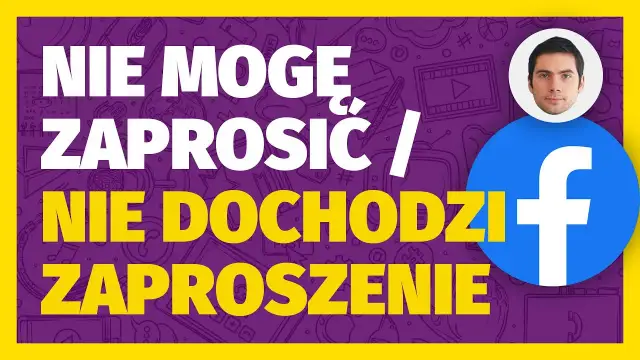 Dlaczego nie mogę wysłać zaproszenia na Facebooku, tylko wiadomość?