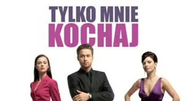 "Tylko mnie kochaj": Soundtrack, Goya i wszystkie hity z filmu!