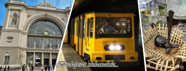 Atrakcje w Budapeszcie, które zaskoczą każdego turystę