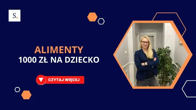 Fundusz alimentacyjny ile wynosi - sprawdź maksymalne świadczenie 1000 zł