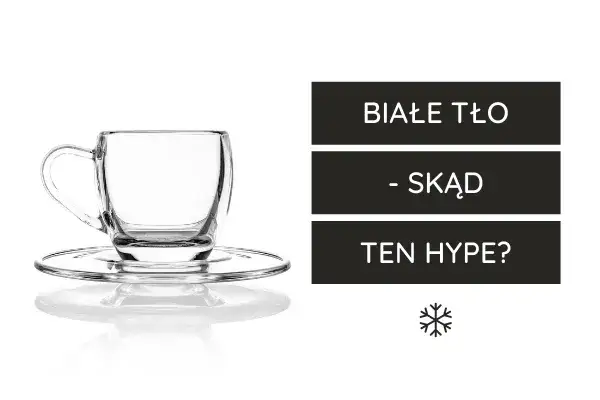 Jak zrobić zdjęcie produktu na białym tle bez cieni i odbić