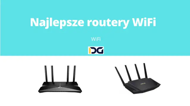 Wi-Fi 6: Koniec z lagami! Jaki router wybrać? Ranking modeli