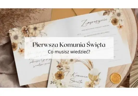 Pierwsza Komunia: Kiedy? Jak się przygotować? Praktyczny przewodnik