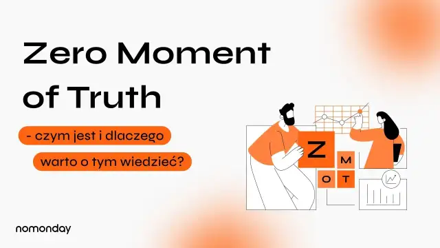 Zero Moment of Truth - Klucz do sukcesu w cyfrowej podróży klienta
