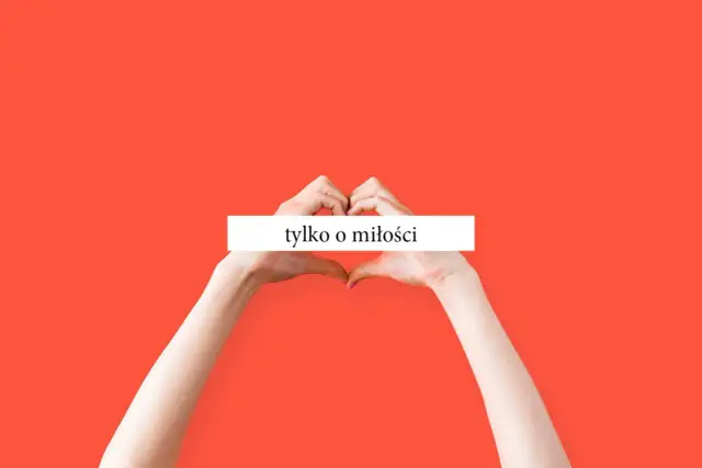 Cytaty o miłości - Jak dobrać słowa, które nie brzmią banalnie?
