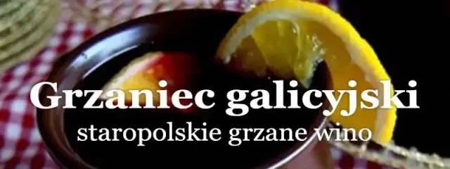 Grzaniec Galicyjski: Jak podgrzać i serwować idealnie?