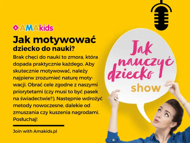 Dziecko nie chce się uczyć? Obudź w nim pasję do wiedzy!