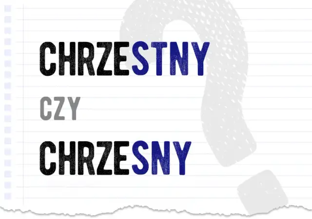 Jak się pisze "chrzestna"? Rozwiej wątpliwości raz na zawsze!