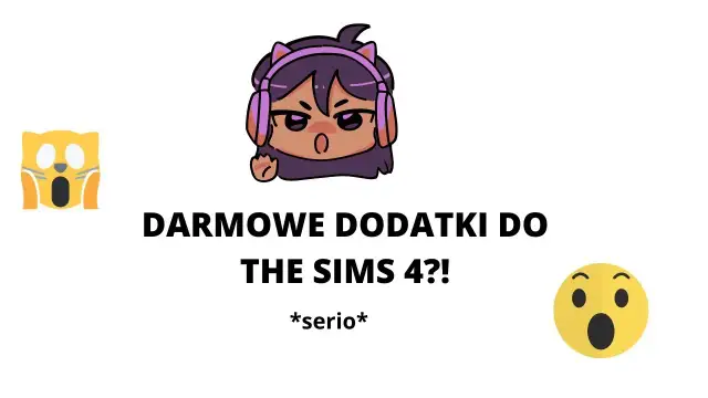 Sims 4: Jak zdobyć darmowe dodatki? 5 legalnych sposobów