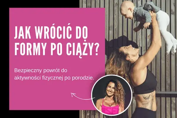 Kiedy można zacząć biegać po porodzie? Bezpieczny powrót do aktywności.