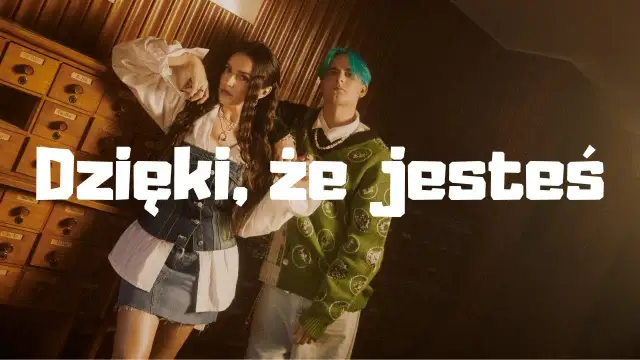 Dzięki, że jesteś: Tekst piosenki Lanberry & Tribbs i o czym jest hit