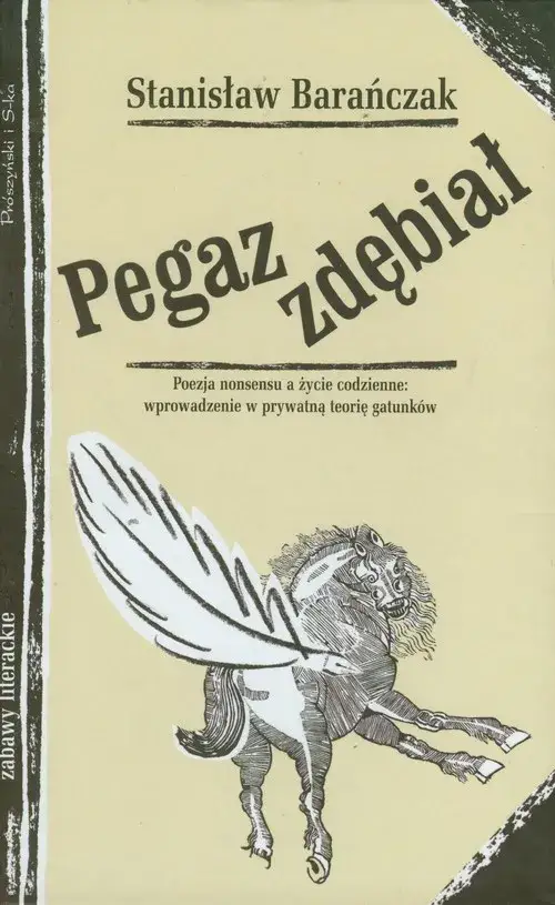 Kto jest autorem książki Pegaz zdębiał? Biografia i inne dzieła twórcy