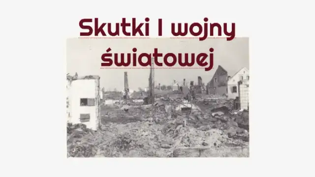 Jak skutki I wojny światowej ukształtowały światową ekonomię?