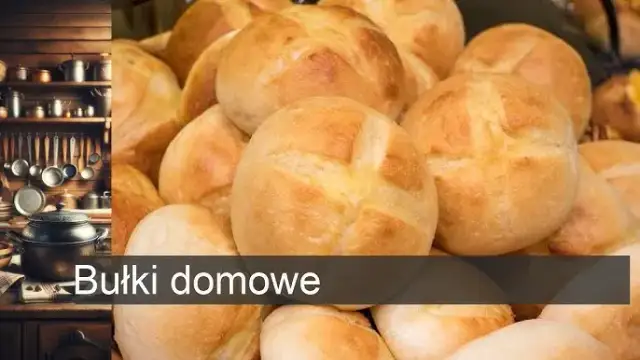Jak zrobić idealne bułki pszenne? Prosty przepis krok po kroku