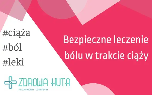 Bezpieczne leki na ból głowy w ciąży – co warto wiedzieć?