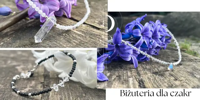 Naszyjniki i bransoletki z kryształów i kamieni szlachetnych na tle kwiatów i drewna.