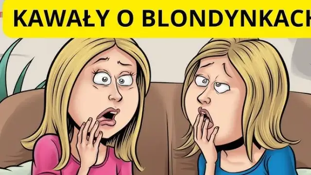 Najlepsze dowcipy o blondynkach: Rozbaw się do łez!