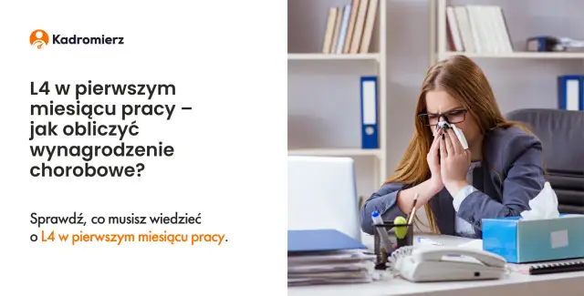 Jakie wynagrodzenie na L4? Sprawdź, ile możesz otrzymać na chorobowym