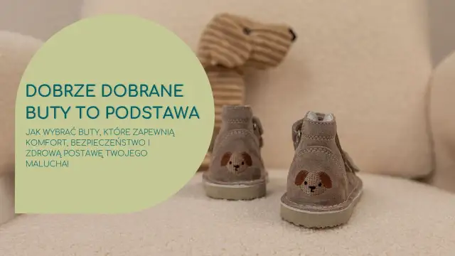 Jak dobrać buty dla dziecka - uniknij błędów dla zdrowych stóp