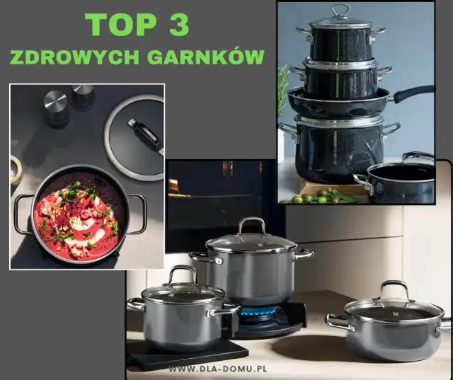 Najzdrowsze garnki: Które wybrać? Bezpieczne materiały i porady